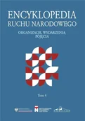 Encyklopedie i leksykony - Encyklopedia Ruchu Narodowego T.4 - praca zbiorowa - miniaturka - grafika 1
