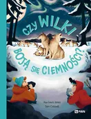 Nauki przyrodnicze - Czy wilki boją się ciemności - Huw Lewis-Jones, Sam Caldwell - książka - miniaturka - grafika 1