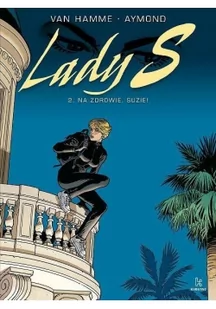 Kubusse Lady S. T.2 Na zdrowie, Suzie - Komiksy dla młodzieży - miniaturka - grafika 2