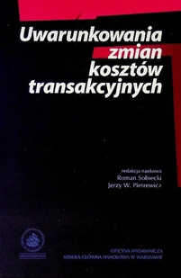 Uwarunkowania Zmian Kosztów Transakcyjnych - Biznes - miniaturka - grafika 1