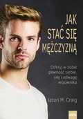 Religia i religioznawstwo - Jak stać się mężczyzną Craig Jason M - miniaturka - grafika 1