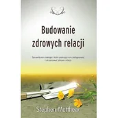 Religia i religioznawstwo - Compassion Stephen Matthew Budowanie zdrowych relacji - miniaturka - grafika 1