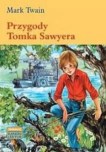 Siedmioróg Mark Twain Przygody Tomka Sawyera - Lektury szkoła podstawowa - miniaturka - grafika 1