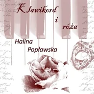 Audiobooki - romanse - Klawikord i róża Halina Popławska - miniaturka - grafika 1