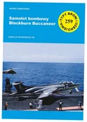 Historia świata - Samolot bombowy Blackburn Buccaneer TBiU 259 - Marek Dąbrowski - książka - miniaturka - grafika 1