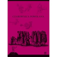 Felietony i reportaże - Atut Czarownica powołana Anna Kochan - miniaturka - grafika 1