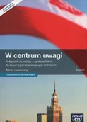 Podręczniki dla liceum - Nowa Era W centrum uwagi Podręcznik Zakres rozszerzony, część 1. Klasa 1-3 Szkoły ponadgimnazjalne Wiedza o społeczeństwie (WOS) - Arkadiusz Janicki, Justyna K - miniaturka - grafika 1