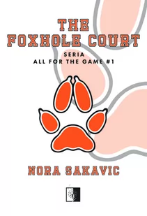 Nora Sakavic The Foxhole Court - Powieści i opowiadania - miniaturka - grafika 1