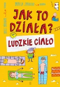 Atlasy i mapy - SBM Jak to działa$171 Ludzkie ciało - Patrycja Zarawska - miniaturka - grafika 1