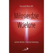 Religia i religioznawstwo - Edycja Świętego Pawła Miłosierdzie Wcielone Krzysztof Wons - miniaturka - grafika 1