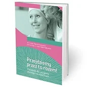 Książki medyczne - Przejdziemy Przez To Razem ! - miniaturka - grafika 1