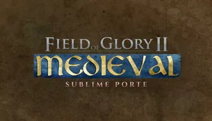 Field of Glory II: Medieval - Sublime Porte PC - Gry PC Cyfrowe - miniaturka - grafika 1