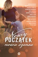 E-booki - romanse - Nowy początek, nowa szansa - miniaturka - grafika 1