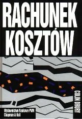 Rachunek Kosztów. Wprowadzenie - Zarządzanie - miniaturka - grafika 1