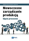 Zarządzanie - Wydawnictwo Naukowe PWN Nowoczesne zarządzanie produkcją - Wydawnictwo Naukowe PWN - miniaturka - grafika 1