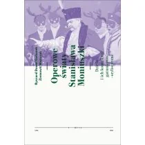 Operowe światy Stanisława Moniuszki. - Książki o muzyce - miniaturka - grafika 1