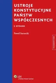 Prawo - Ustroje konstytucyjne państw współczesnych - dostępny od ręki, wysyłka od 2,99 - miniaturka - grafika 1