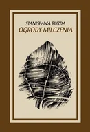 Poezja - Ogrody milczenia. Wybór poezji - miniaturka - grafika 1