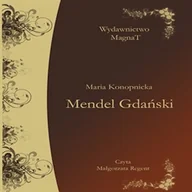 Audiobooki - lektury - Mendel Gdański Maria Konopnicka - miniaturka - grafika 1