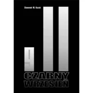 Felietony i reportaże - Oficyna Aurora Czarny Wrzesień + DVD Sławomir M. Kozak - miniaturka - grafika 1