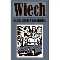 Felietony i reportaże - Maniuś Kitajec i jego ferajna Stefan Wiechecki Wiech) - miniaturka - grafika 1