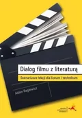 Pomoce naukowe - Dialog filmu z literaturą. Scenariusze lekcji dla liceum i technikum - Adam Regiewicz - miniaturka - grafika 1