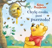 Baśnie, bajki, legendy - Chylę czoło, pani pszczoło! Disney Kubuś i Przyjaciele - miniaturka - grafika 1