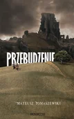 Fantasy - Przebudzenie Mateusz Tomaszewski - miniaturka - grafika 1