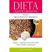 Diety, zdrowe żywienie - Dieta olejowo-białkowa według dr Johanny Budwig - Grunewald Armin - miniaturka - grafika 1