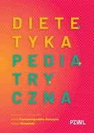 Książki medyczne - Dietetyka pediatryczna - Michał Brzeziński, Aneta Czerwonogrodzka-Senczyna - książka - miniaturka - grafika 1