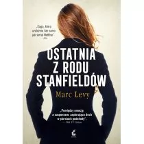 Marc Levy Ostatnia z rodu Stanfieldów - Proza obcojęzyczna - miniaturka - grafika 2
