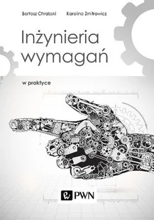 Inżynieria wymagań w praktyce - Bartosz Chrabski, Karolina Zmitrowicz - Historia Polski - miniaturka - grafika 1