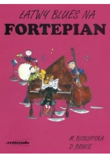 Łatwy blues na fortepian - Książki o muzyce - miniaturka - grafika 1