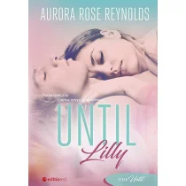 UNTIL LILLY AURORA ROSE REYNOLDS - Romanse - miniaturka - grafika 1