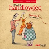 Audiobooki - lektury - Zawód handlowiec Skuteczna sprzedaż bez manipulacji Wydanie 2 rozszerzone Andrzej Niemczyk Mariusz Kędzierski MP3) - miniaturka - grafika 1