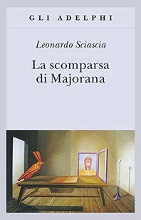 LW Sciascia, La scomparsa di Majorana - Książki do nauki języka włoskiego - miniaturka - grafika 1