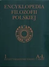 Polskie Towarzystwo Tomasza z Akwinu Encyklopedia Filozofii Polskiej. Tom 1 praca zbiorowa - Filozofia i socjologia - miniaturka - grafika 1