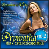 Muzyka biesiadna - Prywatka dla 40-latka. Volume 2 - miniaturka - grafika 1