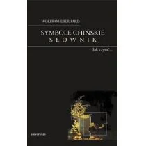 Symbole chińskie Słownik - Wolfram Eberhard - Pozostałe języki obce - miniaturka - grafika 2