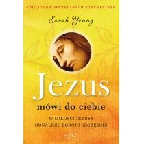 Esprit Jezus mówi do ciebie. W miłości Jezusa odnaleźć pokój i szczęście - Sarah Young - Religia i religioznawstwo - miniaturka - grafika 1