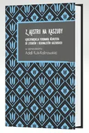 Felietony i reportaże - Z Austrii na Kaszuby. Korespondencja Ferdinanda Neureitera do literatów i regionalistów kaszubskich - miniaturka - grafika 1