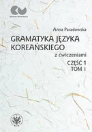 E-booki - nauka - Wydawnictwa Uniwersytetu Warszawskiego Gramatyka języka koreańskiego z ćwiczeniami. Część 1, tom I - miniaturka - grafika 1