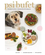 E-booki - poradniki - Psi Bufet. 63 przepisy na zdrowe i smakowite dania dla twojego psa - miniaturka - grafika 1