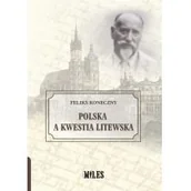 Historia świata - Polska a kwestia litewska Koneczny Feliks - miniaturka - grafika 1