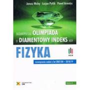 Materiały pomocnicze dla nauczycieli - Olimpiada o diamentowy indeks AGH Fizyka Rozwiązania zadań z lat 2007/08-2018/19 wyd.6) - miniaturka - grafika 1