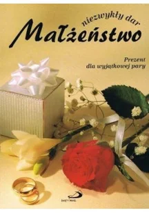 Niezwykły dar Małżeństwo - Aforyzmy i sentencje - miniaturka - grafika 1