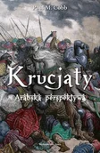 Historia świata - Krucjaty Arabska Perespektywa Paul M Cobb - miniaturka - grafika 1