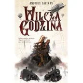 Przewodniki - Sine Qua Non Wilcza godzina - Andrius Tapinas - miniaturka - grafika 1