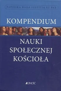 Kompendium Nauki Społecznej Kościoła - Filozofia i socjologia - miniaturka - grafika 1