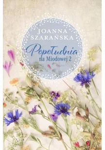 Popołudnia na Miodowej 2 - Literatura obyczajowa - miniaturka - grafika 3